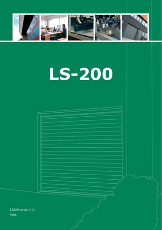 1 
LS-200 
LS200 versie 1012 
9206 
 