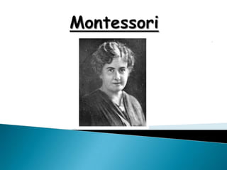 Montessori . 