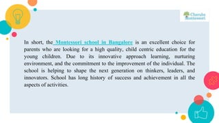 Montessori School in Bangalore | PPTX