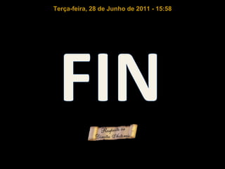 Terça-feira, 28 de Junho de 2011  -  15:57 