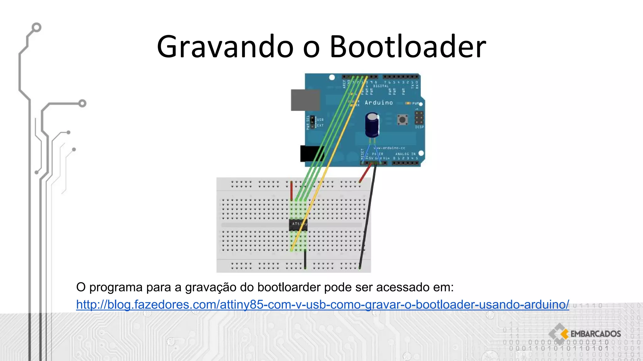 O programa para a gravação do bootloarder pode ser acessado em:
http://blog.fazedores.com/attiny85-com-v-usb-como-gravar-o-bootloader-usando-arduino/
 