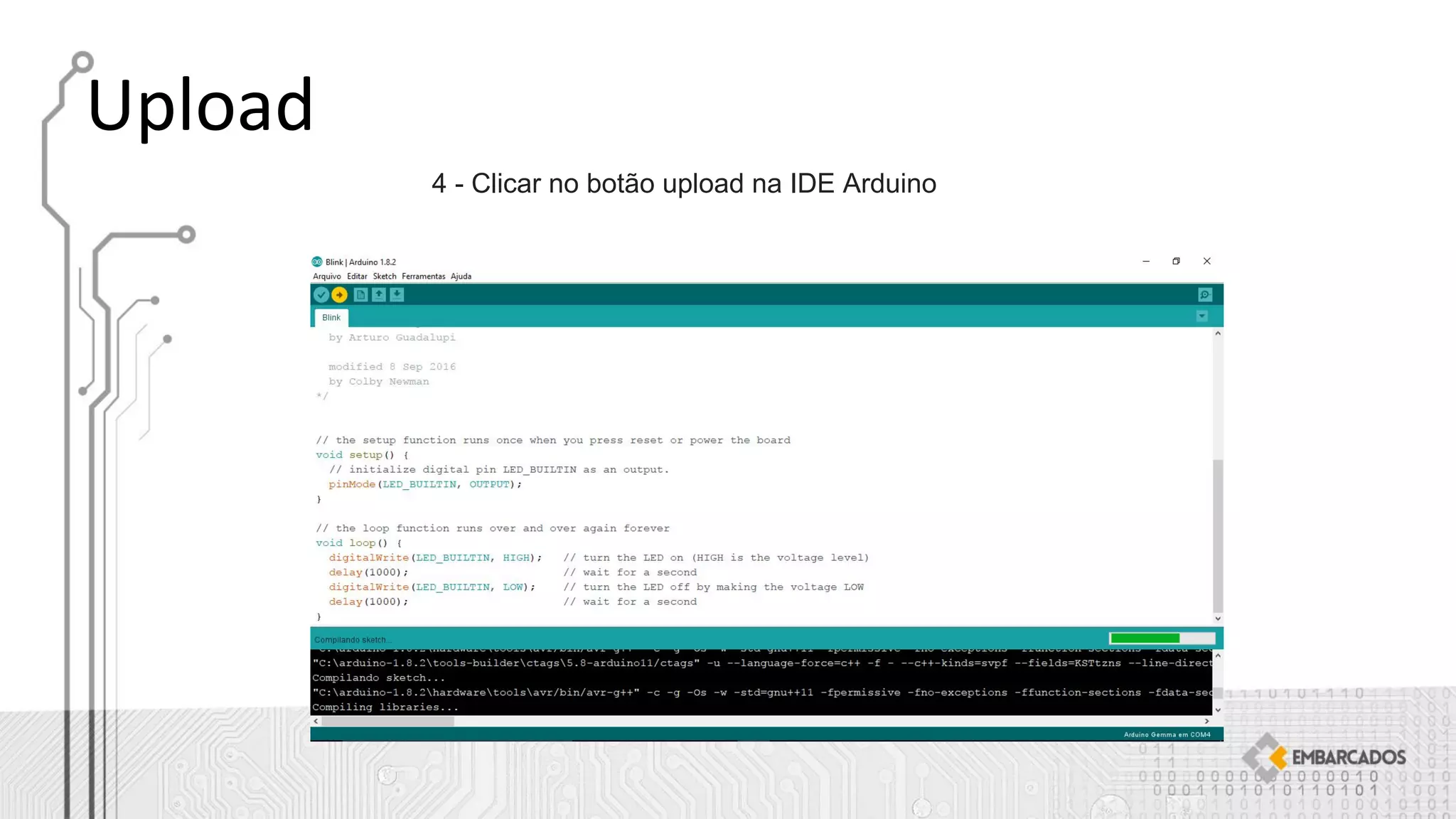 4 - Clicar no botão upload na IDE Arduino
 