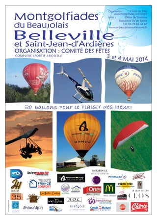 Montgolfiades du beaujolais les 3 et 4 mai 2014 au complexe joseph rosselli 69220 belleville