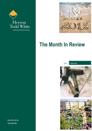 The Month In Review


                           2012   February




www.htw.com.au
1300 880 489
 