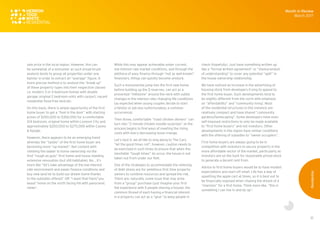 32
sale price in the local region. However, this can
be somewhat of a misnomer as such broad brush
analysis tends to group all properties under one
banner in order to extract an “average” figure. A
more precise method is to analyse the “break up”
of these property types into their respective classes
i.e. modern 3 or 4 bedroom homes with double
garage; original 2 bedroom units with carport; vacant
residential flood free land etc.
On this basis, there is ample opportunity of the first
home buyer to get a “foot in the door” with starting
prices of $250,000 to $350,000 for a comfortable
3/4 bedroom, original home within Lismore City and
approximately $200,000 to $275,000 within Casino
& Kyogle.
However, there appears to be an emerging trend
whereby the “tastes” of the first home buyer are
becoming more “up market”. Not content with
climbing the ladder to home ownership via the
first “rough as guts” first home and house needing
extensive renovation (but still habitable). No… it’s
more like “let’s take advantage of the low interest
rate environment and easier finance conditions and
buy new land lot to build our dream home thanks
to the subsidies offered” OR “I want that flash/’you
beaut’ home on the north facing hill with panoramic
views”.
While this may appear achievable under current,
low interest rate market conditions, and through the
plethora of easy finance through “not as well known”
financiers, things can quickly become unstuck.
Such a monumental jump into the first new home,
before building up the $ reserves, can act as a
proverbial “millstone” around the neck with subtle
changes in the interest rate; changing life conditions
(as expected when young couples decide to start
a family) or job loss (unfortunately, a common
occurrence).
Then those, comfortable “roast chicken dinners” can
turn into “2 minute chicken noodle surprises” as the
process begins to find ways of meeting the rising
costs with every decreasing loose change.
Let’s face it, we all like to sing along to The Cars,
“let the good times roll”, however, caution needs to
be exercised in such times to ensure that when the
inevitable “tough times” do occur, the house is not
taken out from under our feet.
One of the strategies to accommodate the relieving
of debt stress are for ambitious first time property
owners to combine resources and spread the risk.
There are, naturally, some issue that may arise
from a “group” purchase (just imagine your first
flat experience with 5 people sharing a house), the
common thread of each having a financial interest
in a property can act as a “glue” to keep people in
check (hopefully). Just have something written up
like a “formal written agreement” or “memorandum
of understanding” to cover any potential “split” in
the house ownership relationship.
We have noticed an increase in the advertising of
housing stock from developers trying to appeal to
the first home buyer. Such developments tend to
be slightly different from the norm with emphasis
on “affordability” and “community living’. Most
of the residential structures in this instance are
relatively compact and have shared “community
gardens/landscaping”. Some developers have even
self-imposed restrictions to only be made available
to “first home buyers” and not investors. Other
developments in the region have similar conditions
with the offering of subsidies to “owner occupiers”.
First home buyers are always going to be in
competition with investors to secure property in the
more affordable sector of the market, particularly as
investors are on the hunt for reasonable priced stock
to generate a decent rent from.
Advice to first home buyers would be to have modest
expectations and start off small. Life has a way of
upsetting the apple cart at times, so it is best not to
be financially exposed when chasing the dream of a
“mansion” for a first home. Think more like, “this is
something I can live in and do up”.
Month in Review
March 2017
Residential
 
