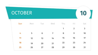 OCTOBER 10
Sun Mon Tue Wed Thu Fri Sat
4
11
18
25
5
12
19
26
6
13
20
27
7
14
21
28
1
8
15
22
29
2
9
16
23
30
3
10
17
24
31
 