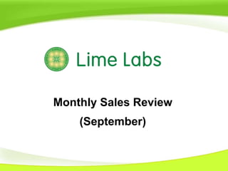Monthly Sales Review
(September)
 