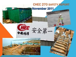CHEC 270 SAFETY REPORT
 