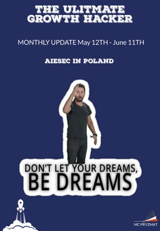 The Ultimate Growth Hacker summer 2016 - Monthly Update 2