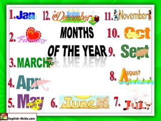 MONTHS OF THE YEAR