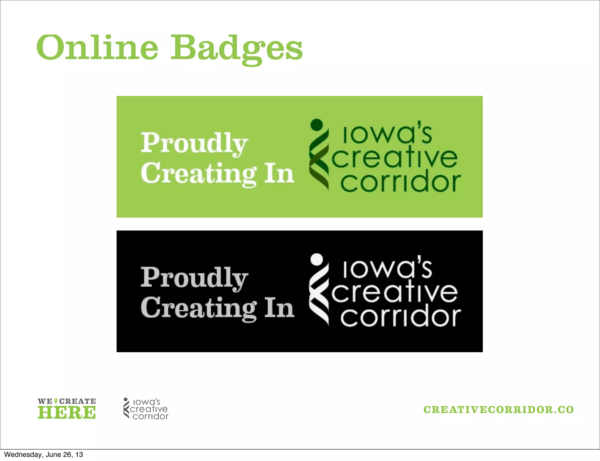 Online Badges
Wednesday, June 26, 13
 