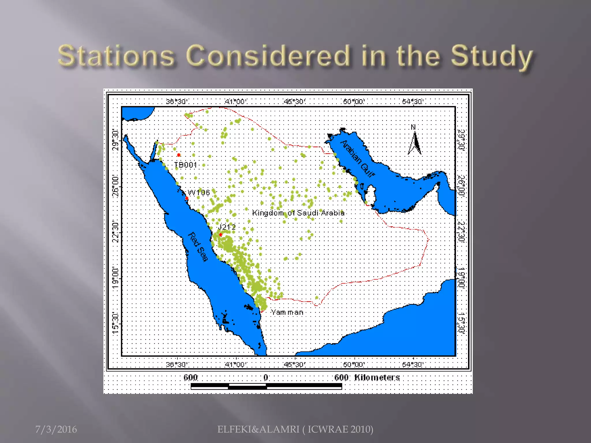 7/3/2016 ELFEKI&ALAMRI ( ICWRAE 2010)
 