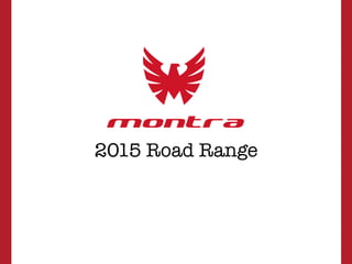 2015 Road Range
 