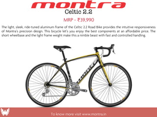 Montra celtic new arrivals