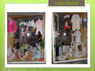 Loja Bebé
 