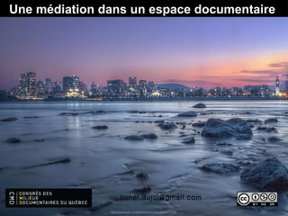 [email_address] Une médiation dans un espace documentaire  http:// www.flickr.com /photos/ manumilou /6169474366   