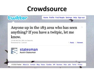 Crowdsource
 