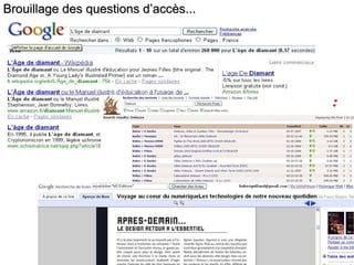 Brouillage des questions d’accès... 