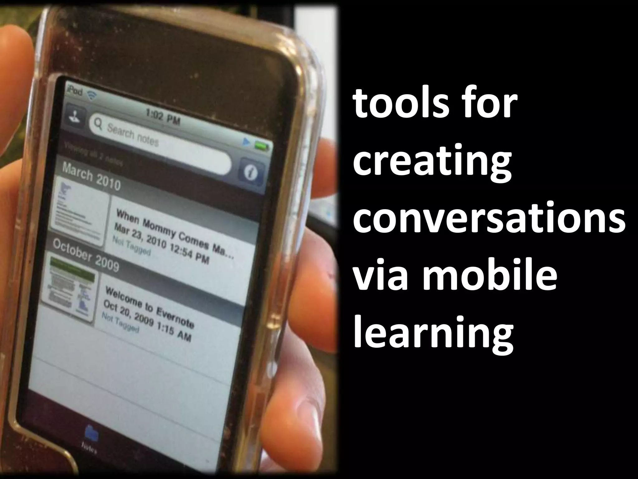 tools for creating conversations via mobile learning