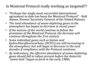 Montreal Protocol and Ozone Layer Depletion | PPTX