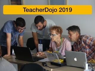 TeacherDojo 2019
 