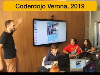 Coderdojo Verona, 2019
 