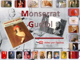 Monserrat Gudiol video por Paulina 