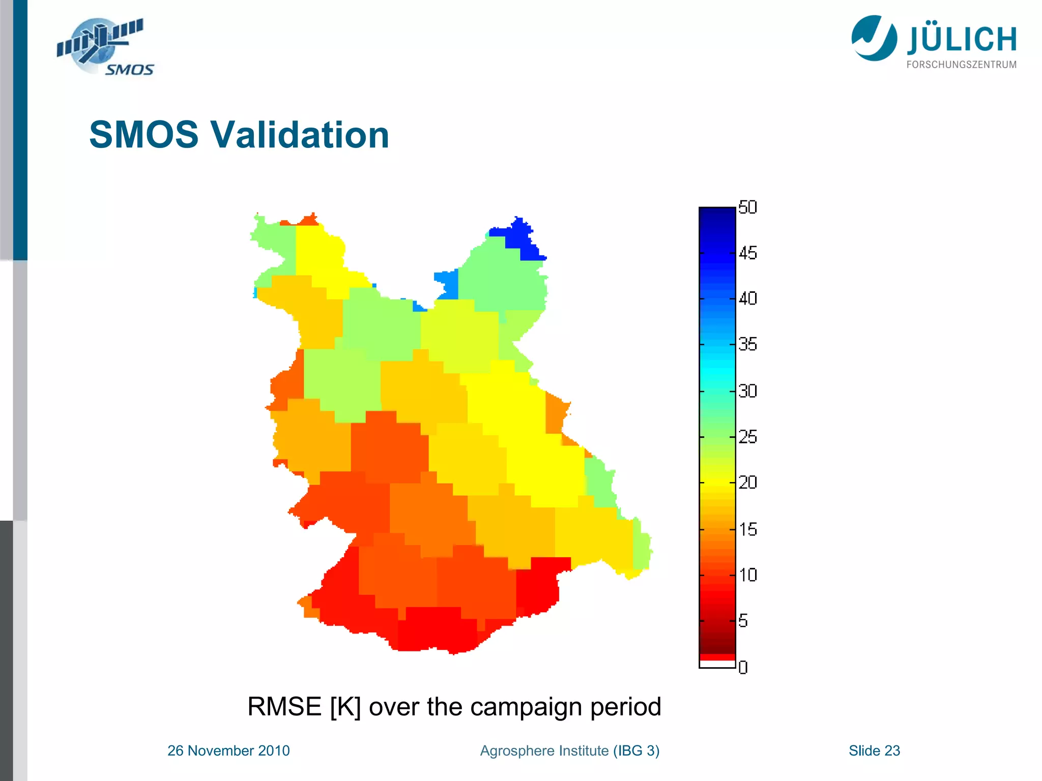 SMOS Validation RMSE [K] over the campaign period 