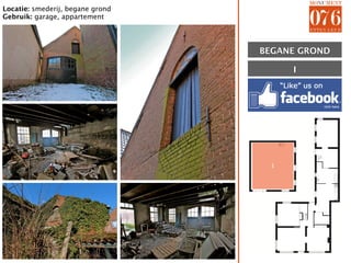 Locatie: smederij, begane grond
Gebruik: garage, appartement




                                  BEGANE GROND

                                        I




                                    I
 