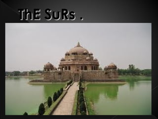 ThE SuRs .
 