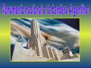 Monumento nacional a la bandera Argentina 