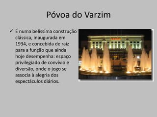 A sua descoberta e escavação deu-se nos inícios do século XX pela mão de Rocha Peixoto e, desde 1980.