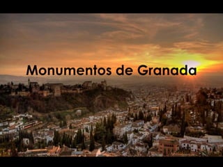 Monumentos de Granada
 