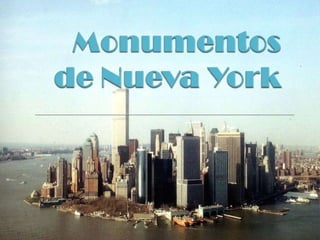 Monumentos de Nueva York 