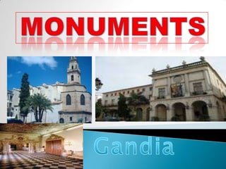 MONUMENTS Gandia 