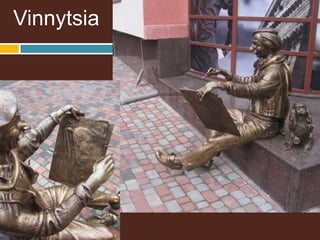Vinnytsia
 