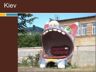 Kiev
 