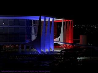 The Planalto Palace in Brasilia, Brazil, on November 14, 2015. Ueslei Marcelino / Reuters
 
