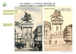 Eric Brosselin - 2014 - CC BY-NC-SA 4.0 
Lorsqu'on donne la hauteur d'une statue 
on ne prend pas en compte le piedestal. 
Peut-être, au vu de certains cas, faudrait-il 
proposer un tag « piedestal » 
Estimation de la hauteur de 
la statue à 4 mètres et du 
piédestal à 8 / 9 m ! 
Vn exemple : la statve ÉqVestre de 
Vercingétorix à Clermont-Ferrand 
 