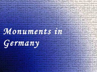 Monuments in Germany 