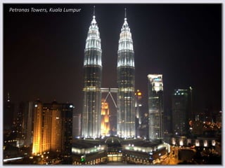 Petronas Towers, Kuala Lumpur