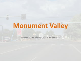 Monument Valley
  www.passie-voor-reizen.nl
 