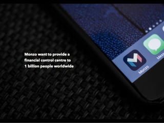 Monzo: £19.3M VC investment turned into $2B. Monzo's Series C pitch deck