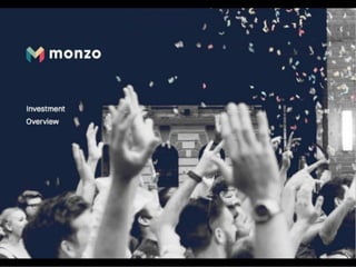 Monzo: £19.3M VC investment turned into $2B. Monzo's Series C pitch deck
