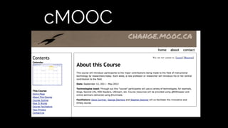 cMOOC
 