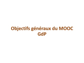 #MOOCGdP – 4 aunege 23-5-2013 - bilan du mooc gdp - r bachelet 05-2013