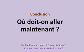 Etude de la fonction ErreurMoyenne- ErrreurMediane
Ecart =|ErreurMoyenne|–|ErrreurMediane|
Elle est positive si la moyenne introduit plus d’erreur et négative sinon
Min. 1st Qu. Median Mean 3rd Qu. Max.
-14.2000 -3.0000 -0.7500 -0.9867 1.1000 13.6700
coefficient de dissymétrie (skewness) : -0.2145285
62
Source : soutenance de Master de Drissa Zongo (9/2014)
 