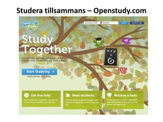 Studera tillsammans – Openstudy.com
 