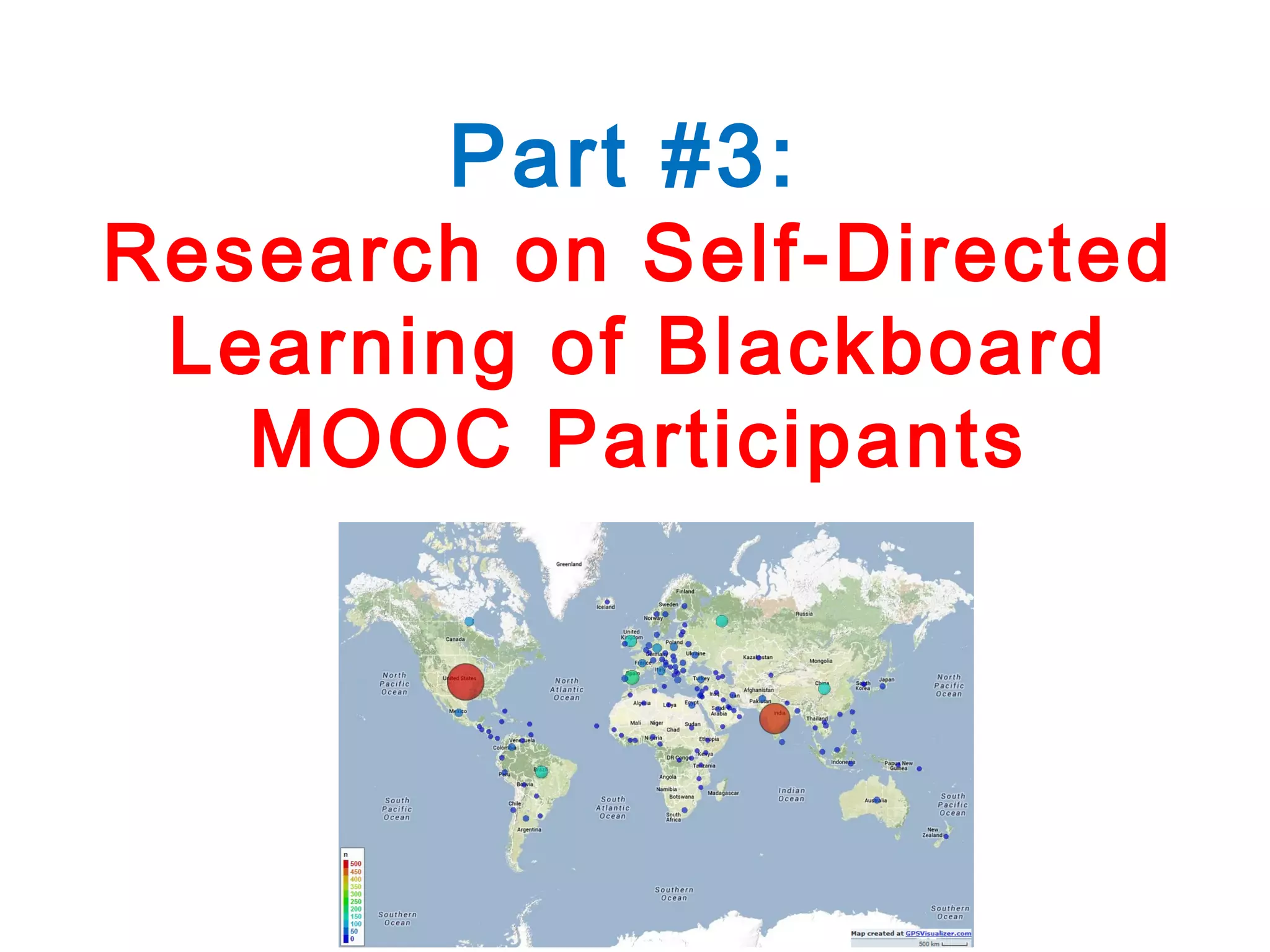 Part #3:

Research on Self-Directed
Learning of Blackboard
MOOC Participants

 