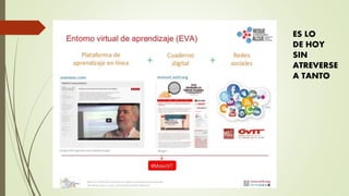 ES LO
DE HOY
SIN
ATREVERSE
A TANTO
 